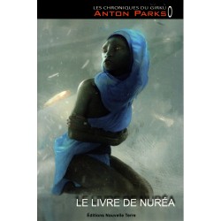 Le livre de Nuréa - Les chroniques du Ğírkù, tome 0