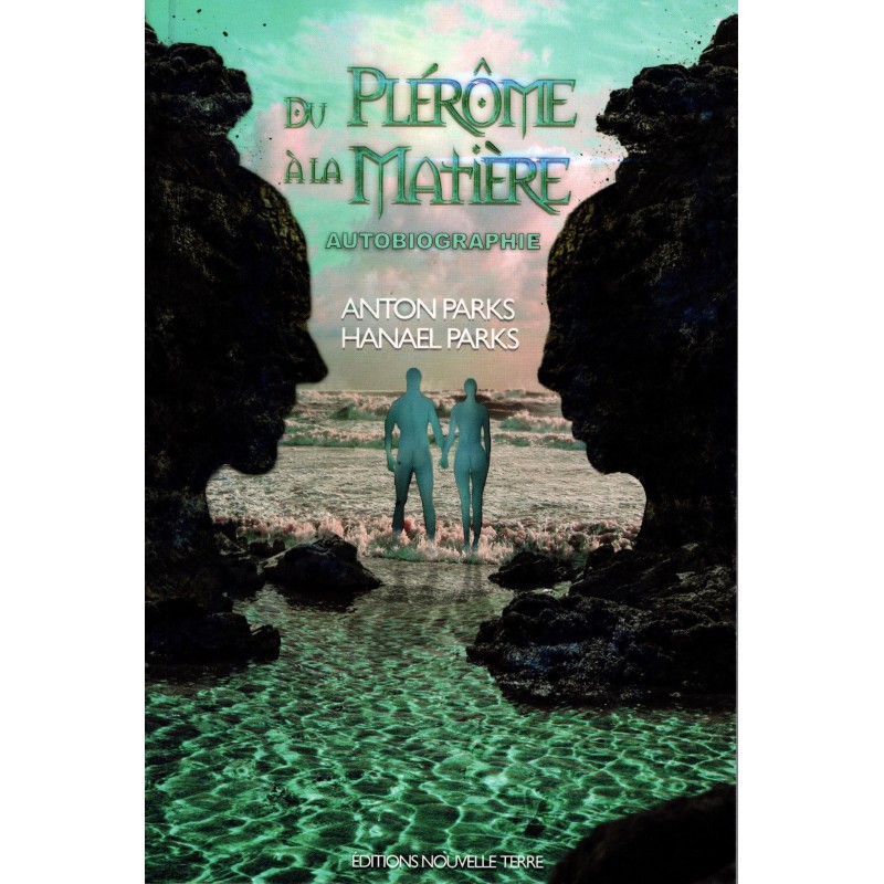 Du plérôme à la matière Du plérôme à la matière