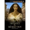 Disgrâce & Rédemption - Les chroniques de la Maîtresse du temple, tome 1