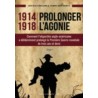 1914 - 1918 | Prolonger L'agonie - Tome 1