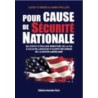 Pour cause de Sécurité nationale